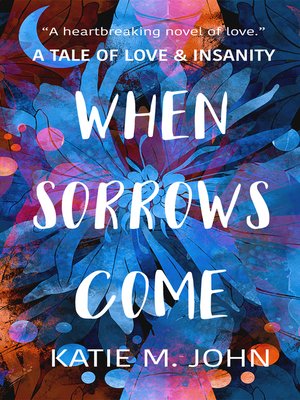 cover image of When Sorrows Come